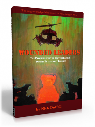 Wounded Leaders: the Psychohistory of British Elitism and the Entitlement Illusion image 1